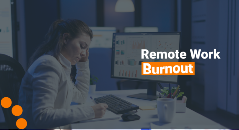 Remote Work Burnout