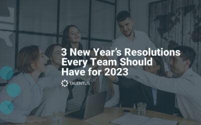 3 New Year’s Resolutions Every Team Should Have for 2023