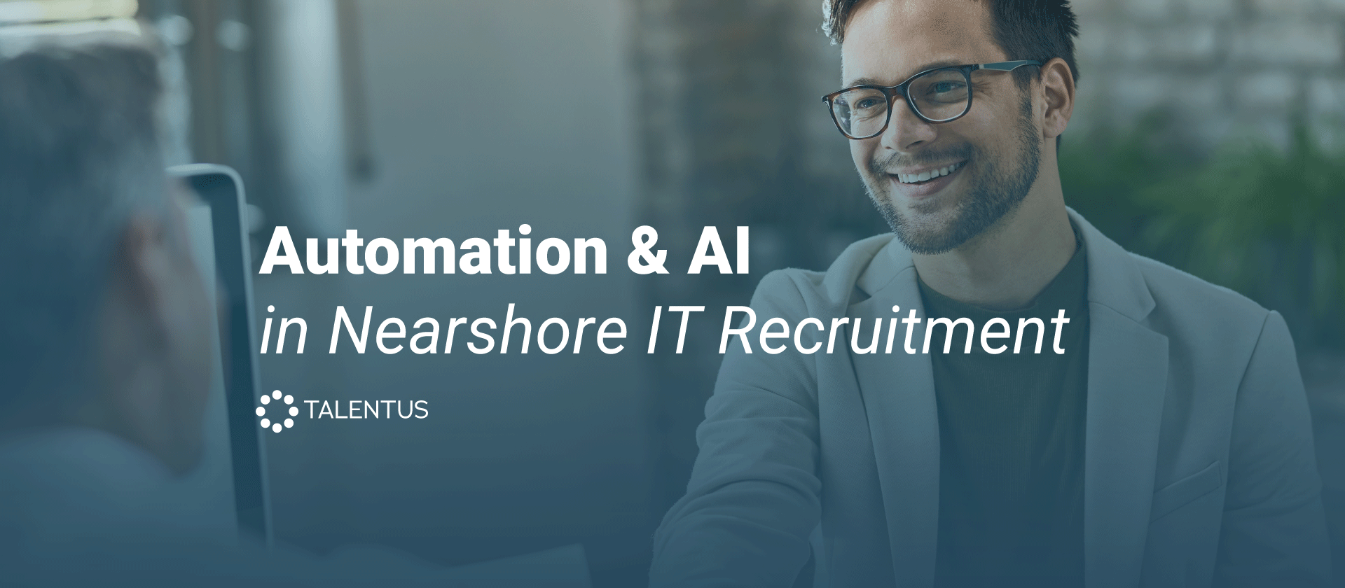 Automation & AI in Nearshore IT Recruitment